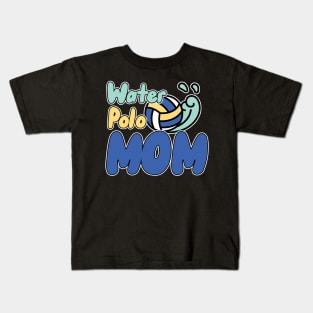 Water Polo Mom Kids T-Shirt